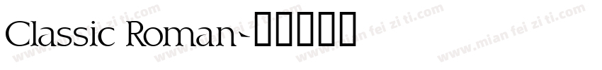 Classic Roman字体转换